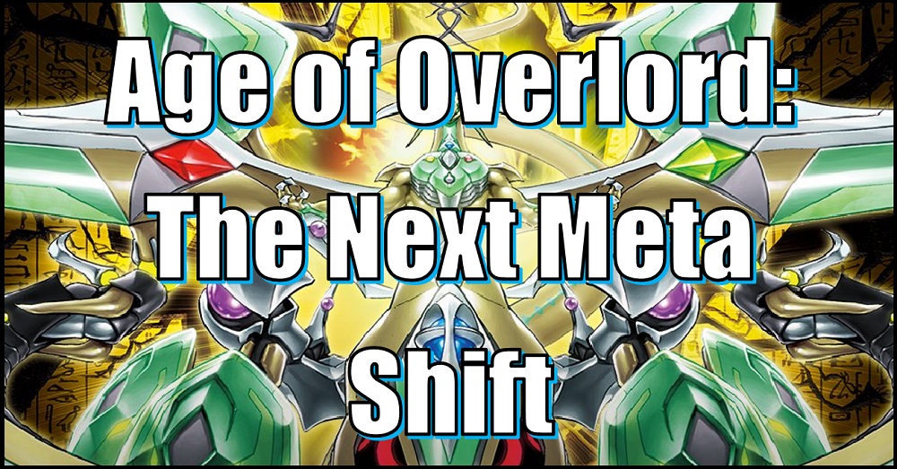Yu-Gi-Oh! Age of Overlord: The Next Meta Shift Flipside Gaming Yu-Gi-Oh! Age of Overlord: The Next Meta Shift Flipside Gaming