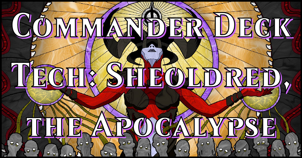 Commander Deck Tech: Sheoldred, the Apocalypse  Flipside Gaming
