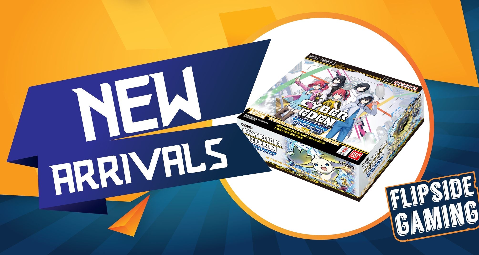 Digimon: Cyber Eden | Booster Boxes and Sealed Cases Flipside Gaming Digimon: Cyber Eden | Booster Boxes and Sealed Cases Flipside Gaming