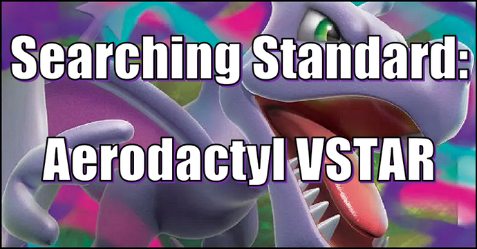 Aerodactyl VSTAR Is Disruptive AND Super Powerful! Built In Path