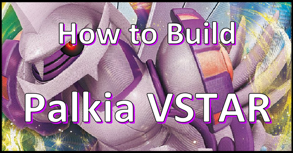 Deck help. Testing out rotation proof Palkia VSTAR decks. Any tips