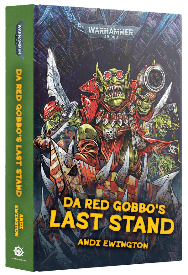 Da Red Gobbo's Last Stand Hardcover Black Library Book Book Games Workshop