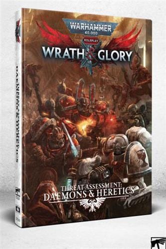 Warhammer 40K Wrath & Glory RPG: Threat Assessment Daemons & Heretics Book Alliance Games Distribution