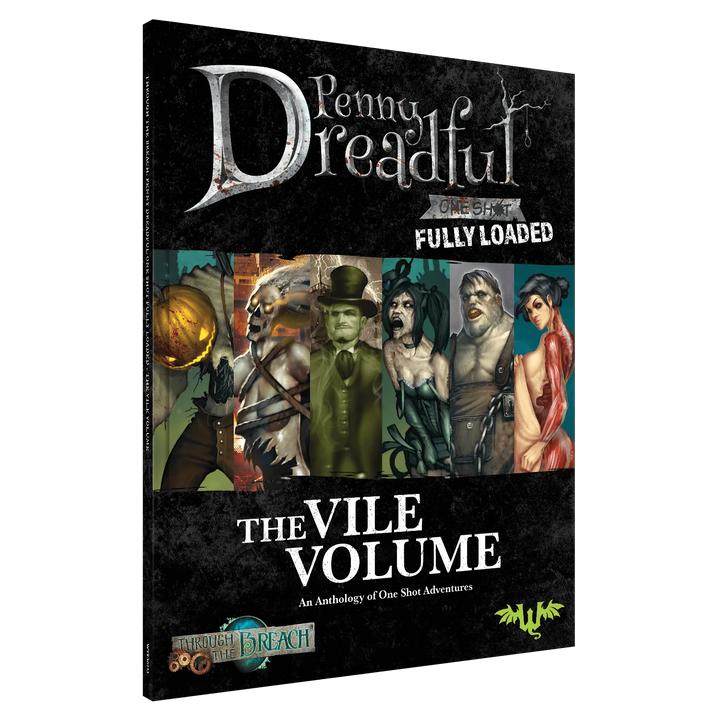 Penny Dreadful: Fully Loaded - Vile Volume Book Wyrd Games