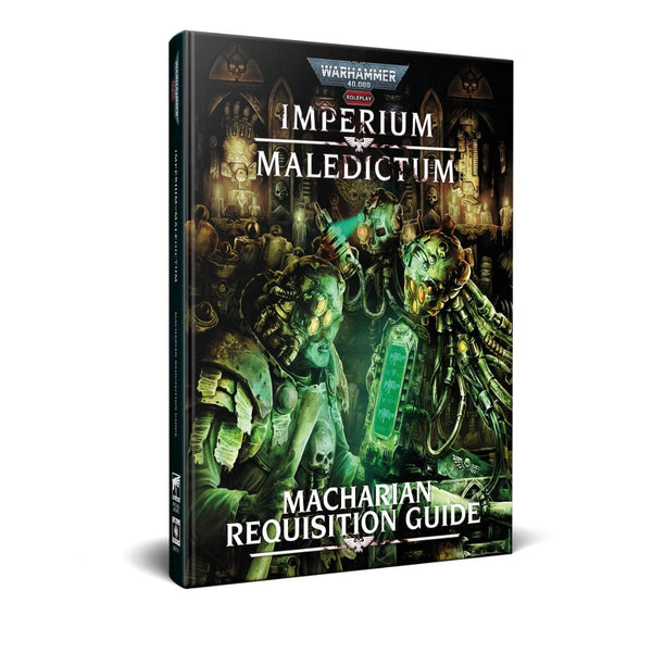 Warhammer 40K RPG: Imperium Maledictum - Macharian Requisition Guide Book Alliance Games Distribution